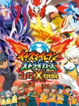 Portada de Inazuma Eleven Strikers 2012 Xtreme